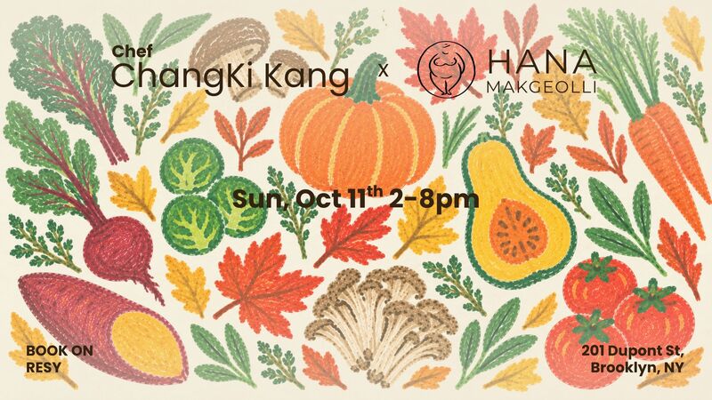 Chef ChangKi Kang x Hana Makgeolli PopUp