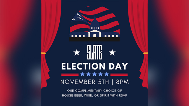 Book Your Election Night At Slate Event With Slate NY on Resy