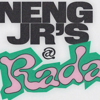 Neng Jr's @ Rada