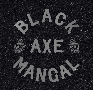 11. Black Axe Mangal